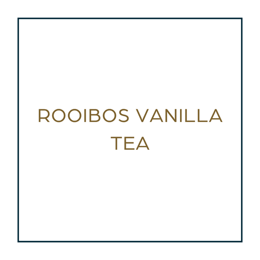 Rooibos Vanilla Tea