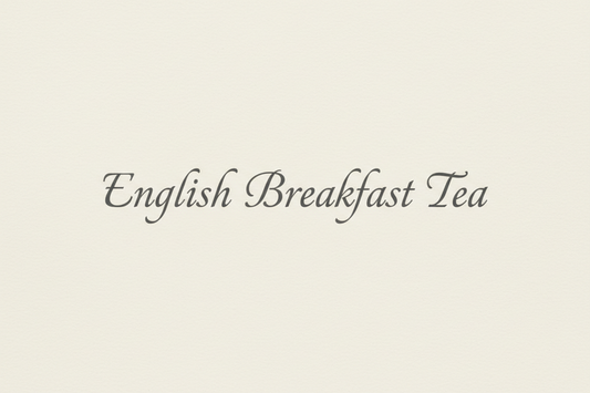 English Breakfast Tea